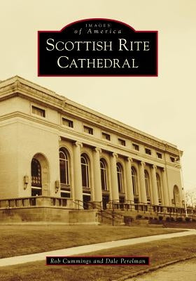 Scottish Rite Cathedral by Cummings, Rob