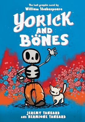 Yorick and Bones by Tankard, Jeremy