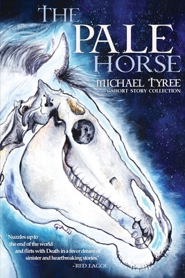 The Pale Horse by Tyree, Michael S.