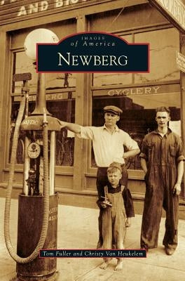 Newberg by Fuller, Tom