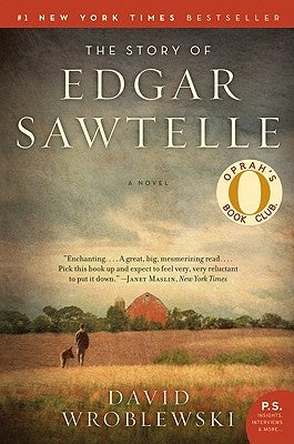 The Story of Edgar Sawtelle by Wroblewski, David