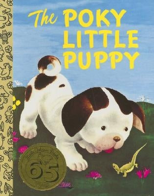 The Poky Little Puppy by Lowery, Janette Sebring
