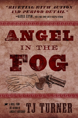 Angel in the Fog, Volume 3 by Turner, Tj