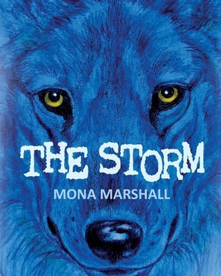 The Storm by Marshall, Mona