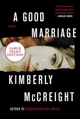 A Good Marriage by McCreight, Kimberly