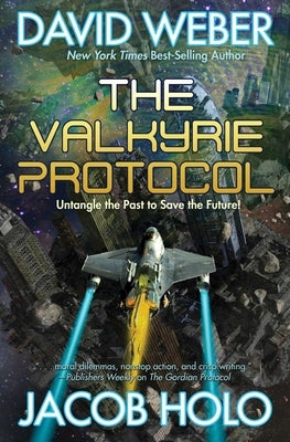The Valkyrie Protocol, Volume 2 by Weber, David