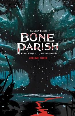 Bone Parish Vol. 3 by Bunn, Cullen
