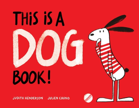 This Is a Dog Book! by Henderson, Judith