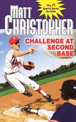 Challenge at Second Base by Christopher, Matt