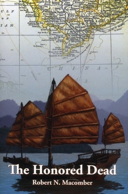 The Honored Dead by Macomber, Robert N.