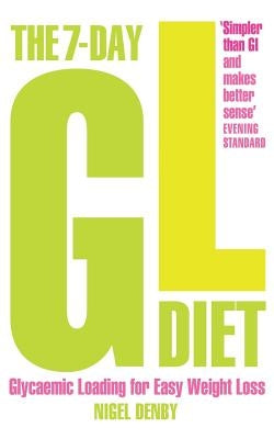 The 7-Day Gl Diet by Denby, Nigel