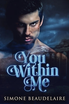 You Within Me: Large Print Edition by Beaudelaire, Simone