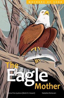 The Eagle Mother, Volume 3 by Huson, Brett D.