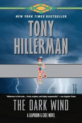 The Dark Wind: A Leaphorn and Chee Novel by Hillerman, Tony