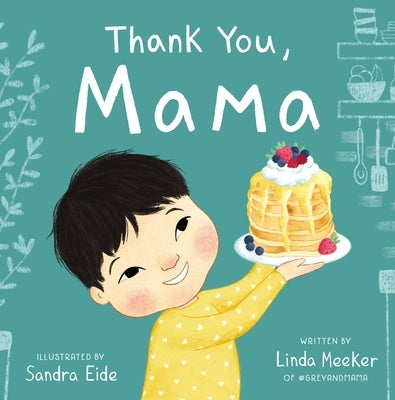 Thank You, Mama by Meeker, Linda