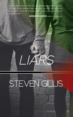Liars by Gillis, Steven