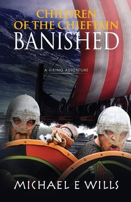 Banished by Wills, Michael E.