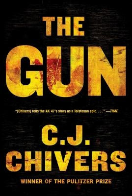 The Gun by Chivers, C. J.