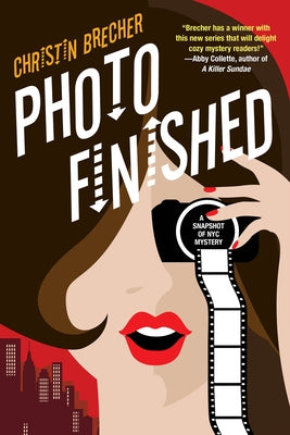 Photo Finished by Brecher, Christin