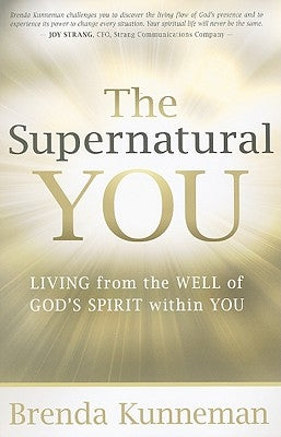 The Supernatural You by Kunneman, Brenda