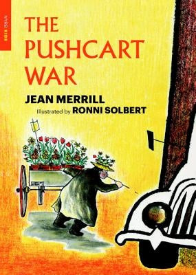 The Pushcart War by Merrill, Jean
