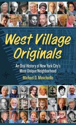 West Village Originals by Minichiello, Michael D.