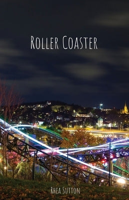 Roller Coaster by Sutton, Rhea