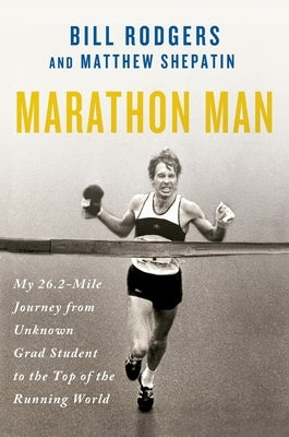 Marathon Man by Rodgers, Bill
