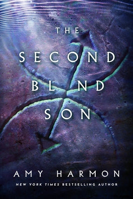 The Second Blind Son by Harmon, Amy