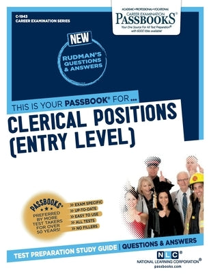Clerical Positions (Entry Level) by National Learning Corporation