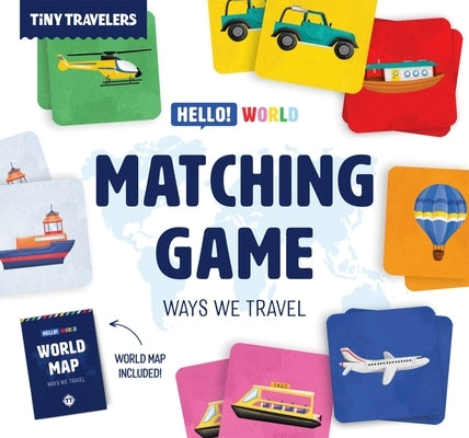 Matching Game: Ways We Travel by Jaramillo, Susie