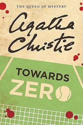 Towards Zero by Christie, Agatha
