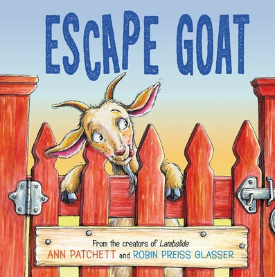 Escape Goat by Patchett, Ann