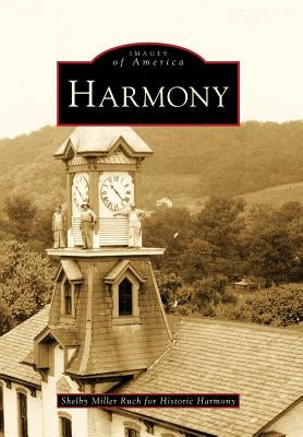 Harmony by Miller Ruch, Shelby