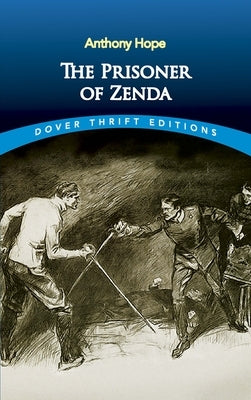 The Prisoner of Zenda by Hope, Anthony