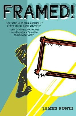 Framed!, Volume 1 by Ponti, James