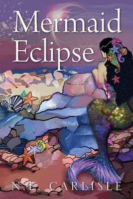 Mermaid Eclipse by Carlisle, N. E.