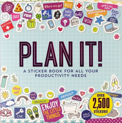 Plan It! a Sticker Book for All Your Productivity Needs by Peter Pauper Press