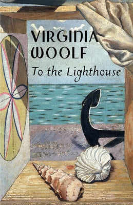 To the Lighthouse by Woolf, Virginia