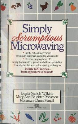 FT-Sim Scrumpt Microwa by Robinson, Mary Ann Feuchter