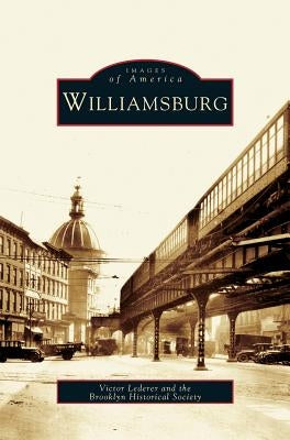 Williamsburg by Lederer, Victor
