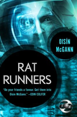 Rat Runners by McGann, Oisín