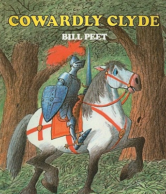Cowardly Clyde by Peet, Bill