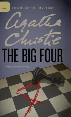 The Big Four by Christie, Agatha