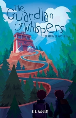 The Guardian of Whispers by Padgett, B. E.