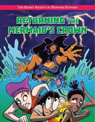 Returning the Mermaid's Crown by Hil, Christina