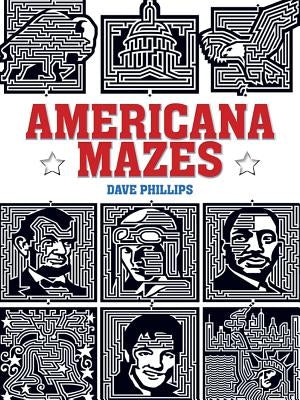 Americana Mazes by Phillips, Dave