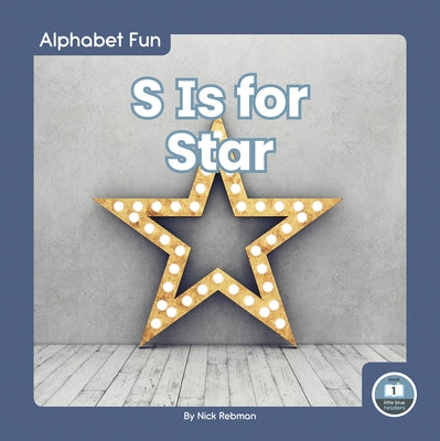 S Is for Star by Rebman, Nick