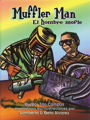 Muffler Man/El Hombre Mofle by Campos, Tito