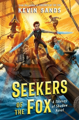 Seekers of the Fox by Sands, Kevin